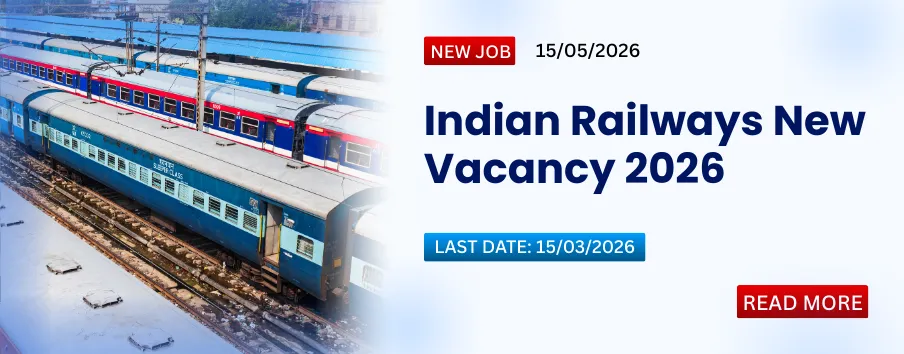 Indian Railways New Vacancy 2026