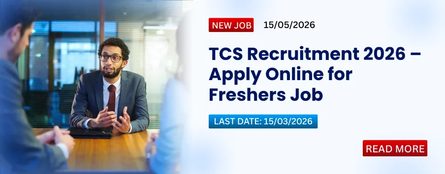 TCS Recruitment 2026 – Apply Online for Freshers Job